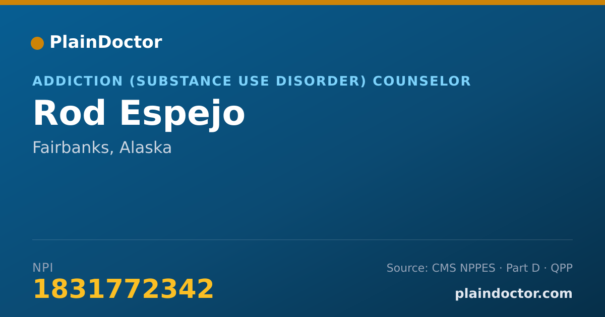 Shareable card for Rod Espejo - Addiction (Substance Use Disorder) Counselor, Fairbanks, AK