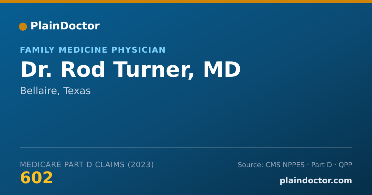 Shareable card for Rod Turner, MD - Family Medicine Physician, Bellaire, TX