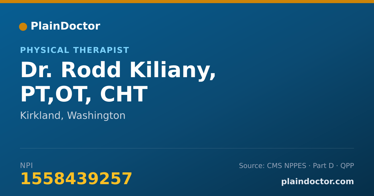 Shareable card for Rodd Kiliany, PT,OT, CHT - Physical Therapist, Kirkland, WA