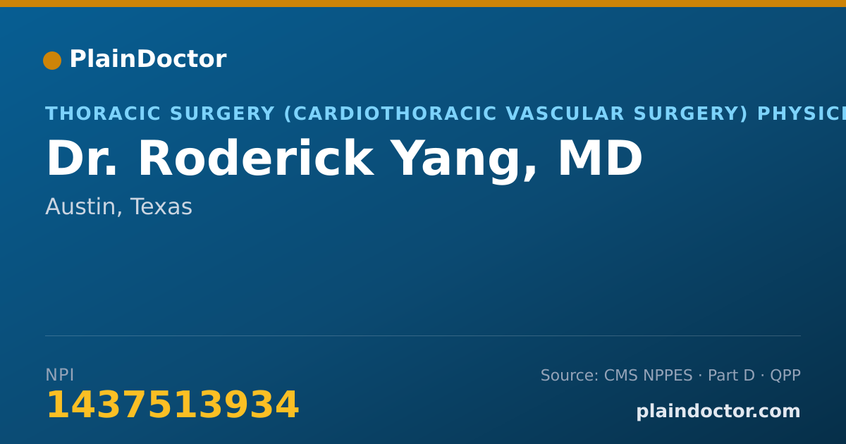 Shareable card for Roderick Yang, MD - Thoracic Surgery (Cardiothoracic Vascular Surgery) Physician, Austin, TX