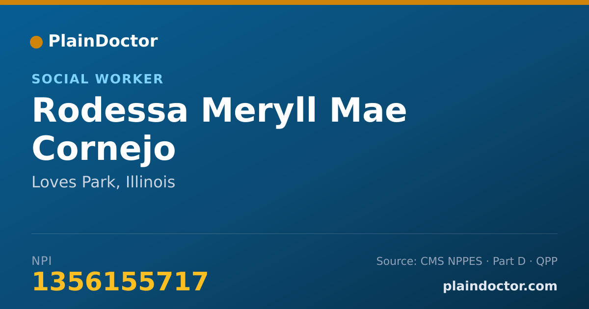 Shareable card for Rodessa Meryll Mae Cornejo - Social Worker, Loves Park, IL