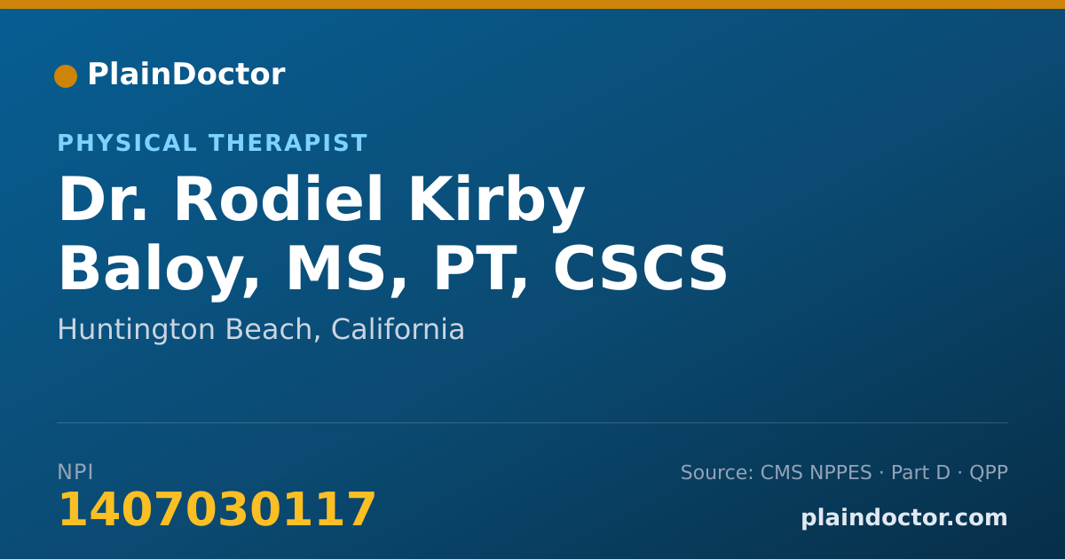 Shareable card for Rodiel Kirby Baloy, MS, PT, CSCS - Physical Therapist, Huntington Beach, CA