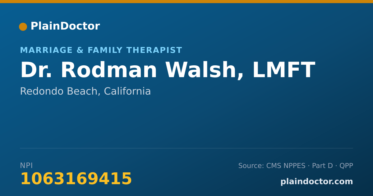 Shareable card for Rodman Walsh, LMFT - Marriage & Family Therapist, Redondo Beach, CA