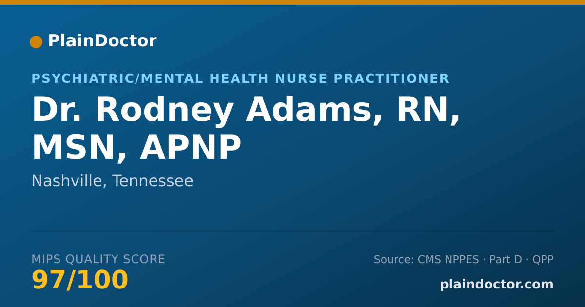 Shareable card for Rodney Adams, RN, MSN, APNP - Psychiatric/Mental Health Nurse Practitioner, Nashville, TN