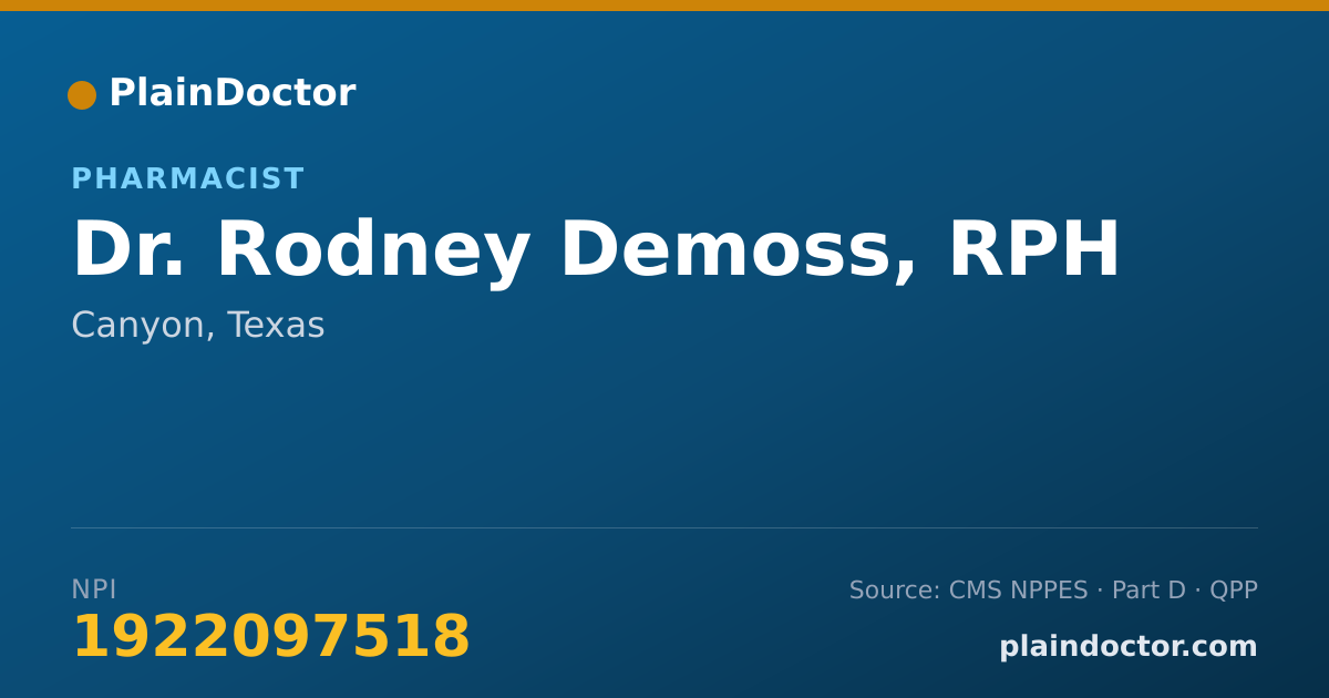 Shareable card for Rodney Demoss, RPH - Pharmacist, Canyon, TX