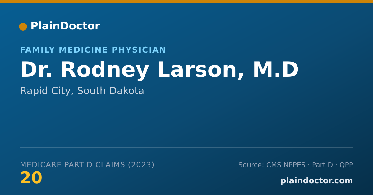 Shareable card for Rodney Larson, M.D - Family Medicine Physician, Rapid City, SD