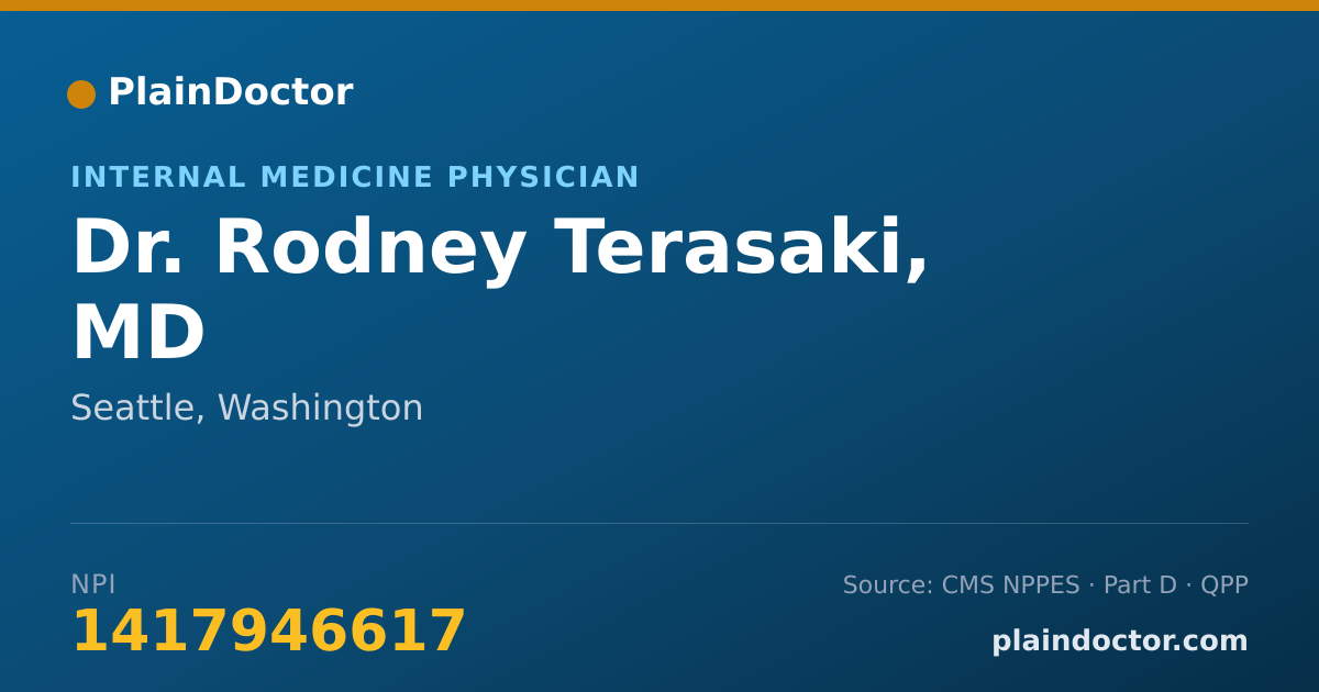 Shareable card for Rodney Terasaki, MD - Internal Medicine Physician, Seattle, WA