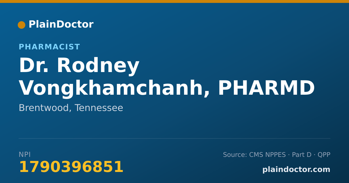 Shareable card for Rodney Vongkhamchanh, PHARMD - Pharmacist, Brentwood, TN
