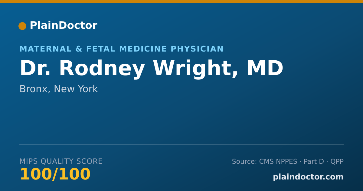 Shareable card for Rodney Wright, MD - Maternal & Fetal Medicine Physician, Bronx, NY