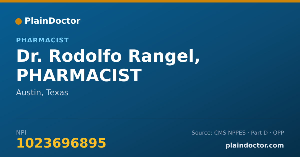 Shareable card for Rodolfo Rangel, PHARMACIST - Pharmacist, Austin, TX