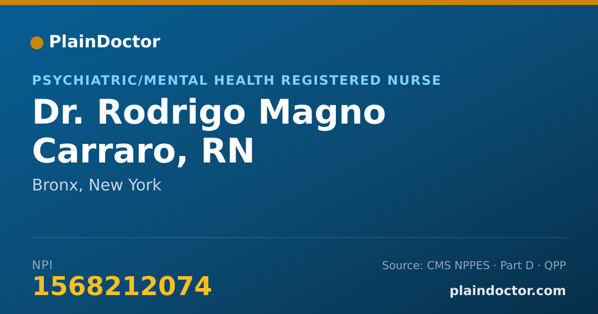 Shareable card for Rodrigo Magno Carraro, RN - Psychiatric/Mental Health Registered Nurse, Bronx, NY