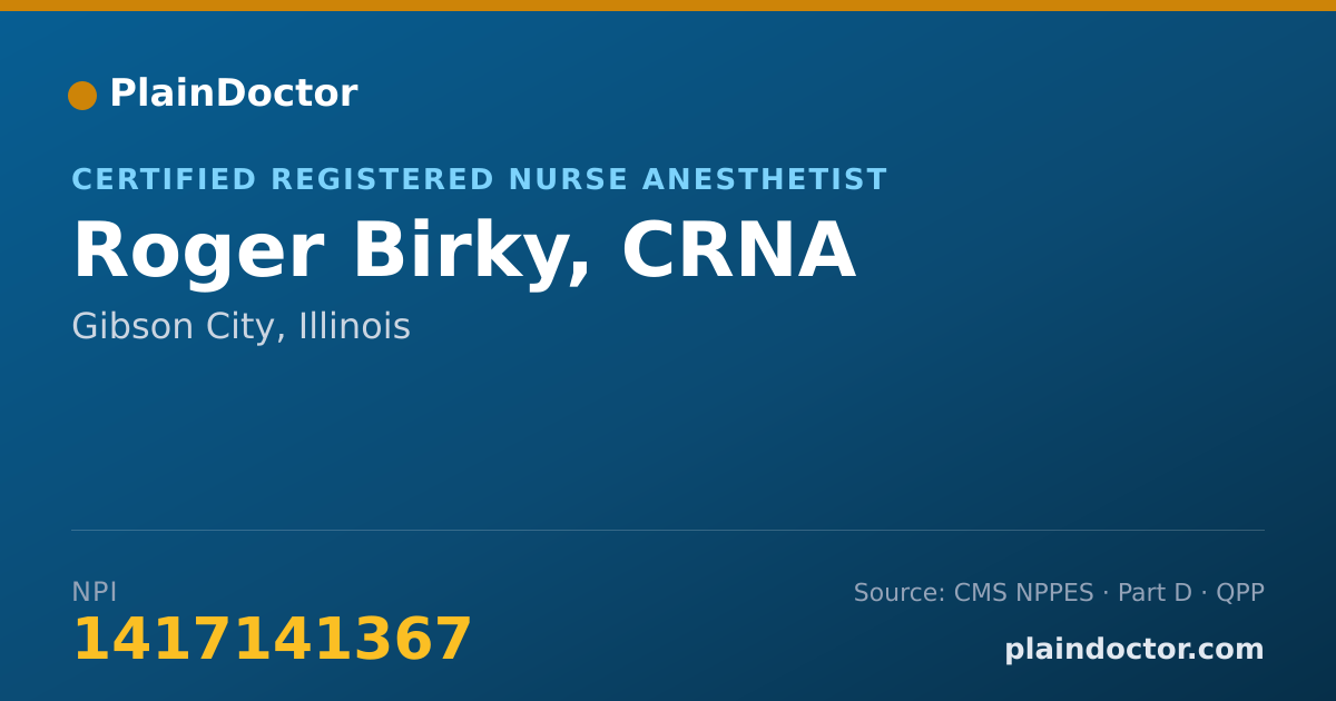 Shareable card for Roger Birky, CRNA - Certified Registered Nurse Anesthetist, Gibson City, IL