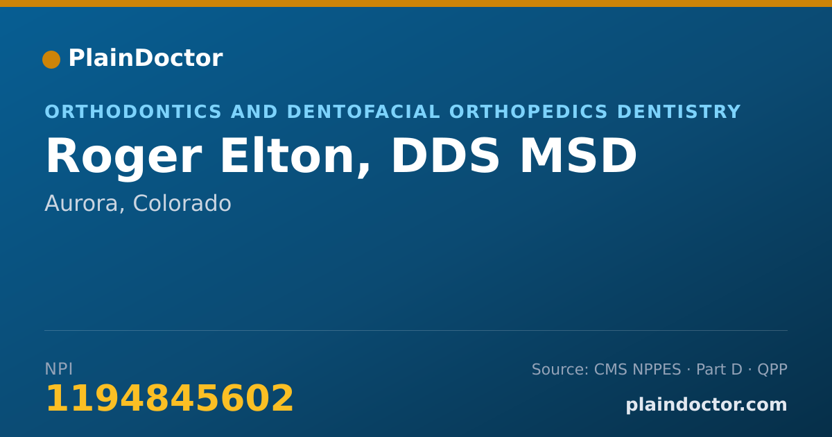 Shareable card for Roger Elton, DDS MSD - Orthodontics and Dentofacial Orthopedics Dentistry, Aurora, CO
