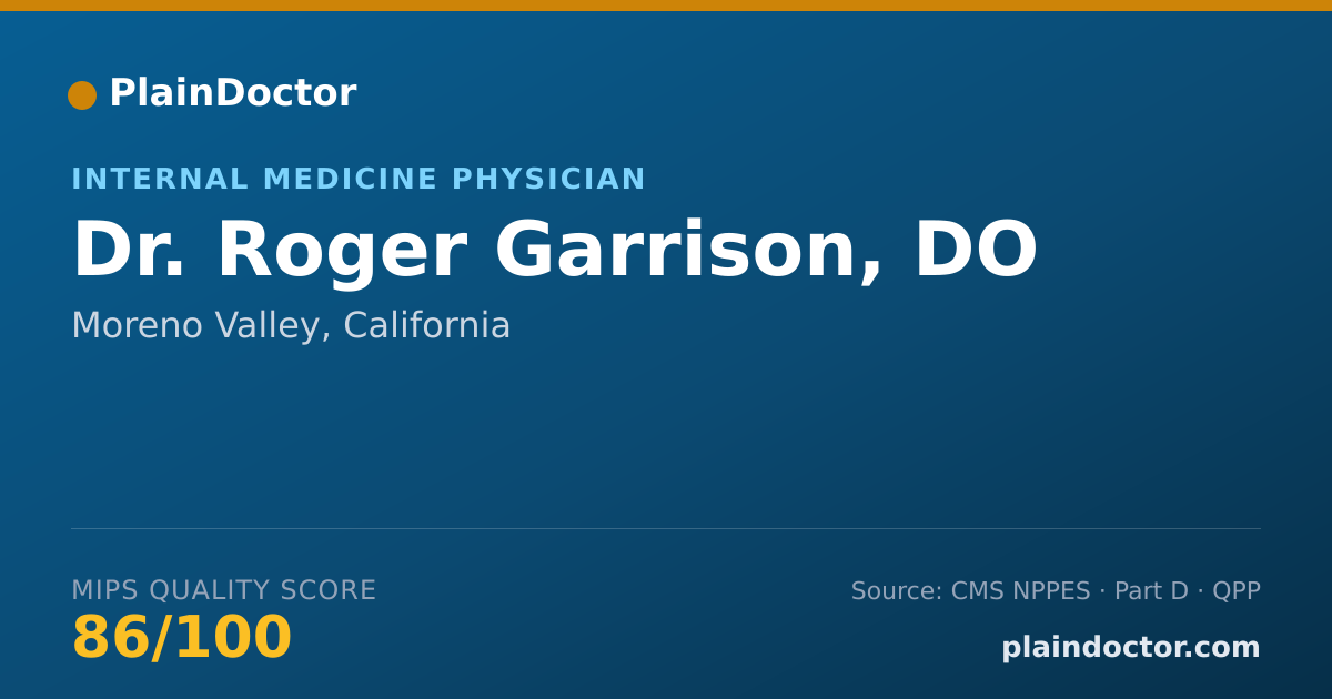 Shareable card for Roger Garrison, DO - Internal Medicine Physician, Moreno Valley, CA