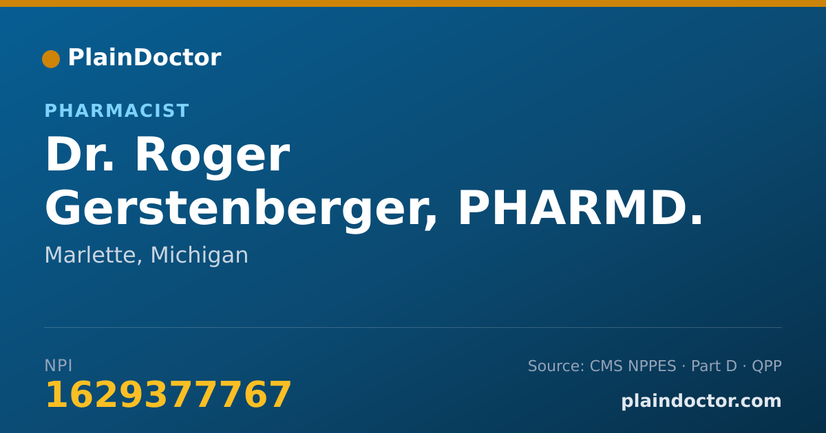 Shareable card for Roger Gerstenberger, PHARMD. - Pharmacist, Marlette, MI
