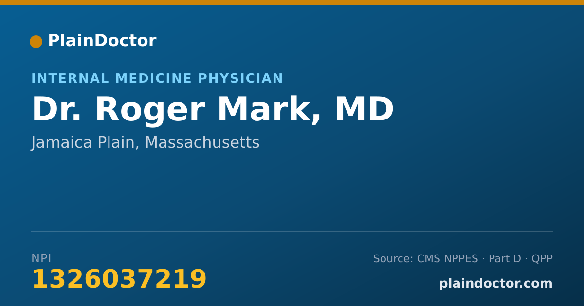 Shareable card for Roger Mark, MD - Internal Medicine Physician, Jamaica Plain, MA