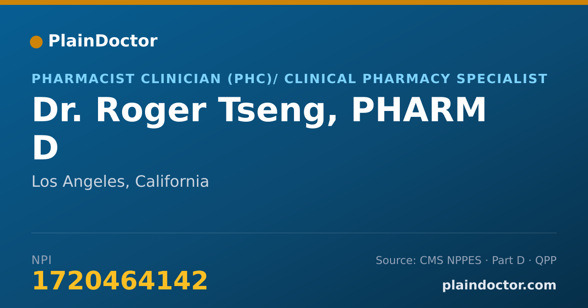 Shareable card for Roger Tseng, PHARM D - Pharmacist Clinician (PhC)/ Clinical Pharmacy Specialist, Los Angeles, CA