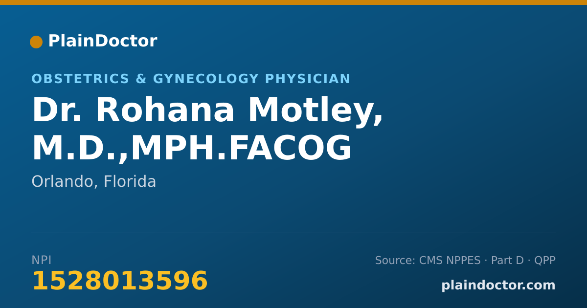 Shareable card for Rohana Motley, M.D.,MPH.FACOG - Obstetrics & Gynecology Physician, Orlando, FL