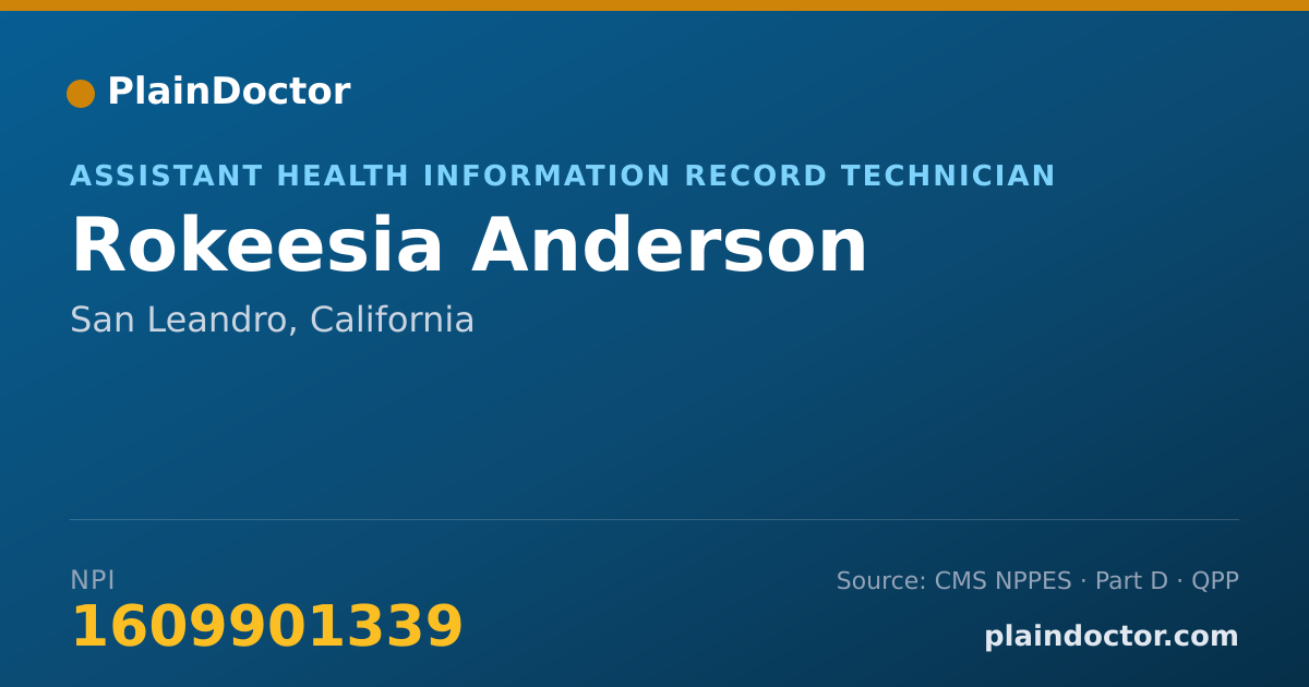 Shareable card for Rokeesia Anderson - Assistant Health Information Record Technician, San Leandro, CA