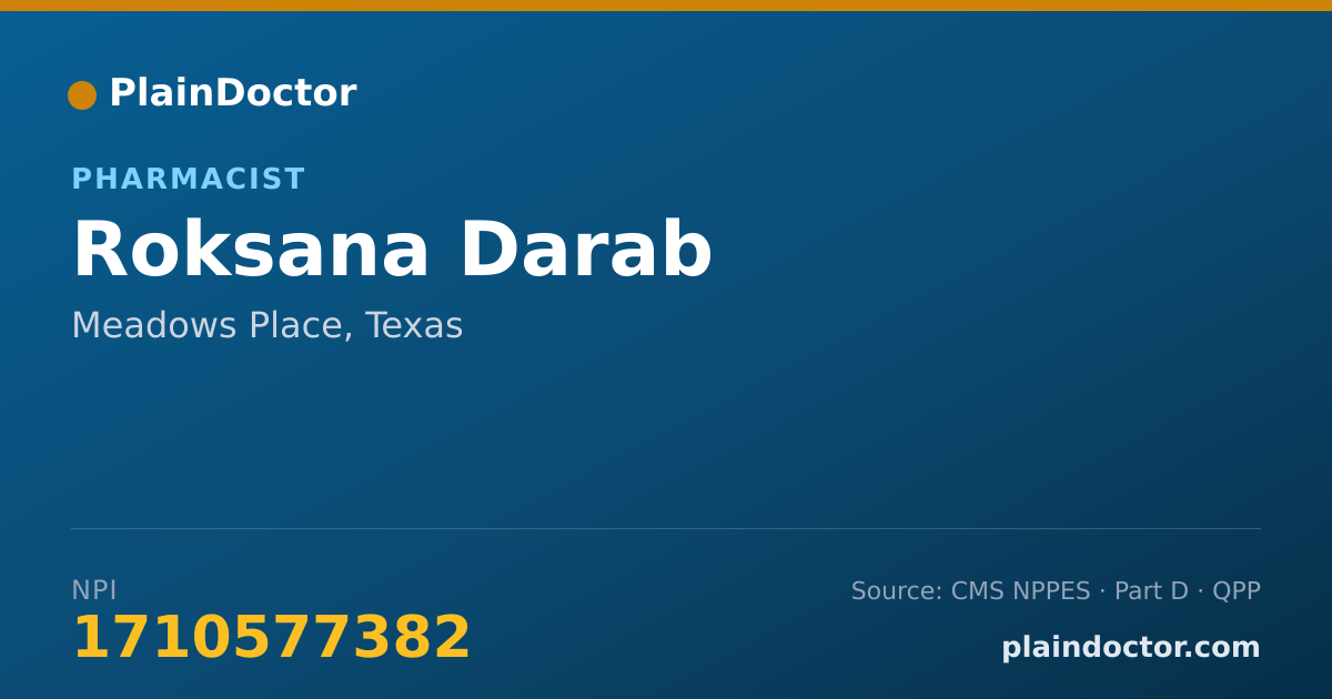 Shareable card for Roksana Darab - Pharmacist, Meadows Place, TX