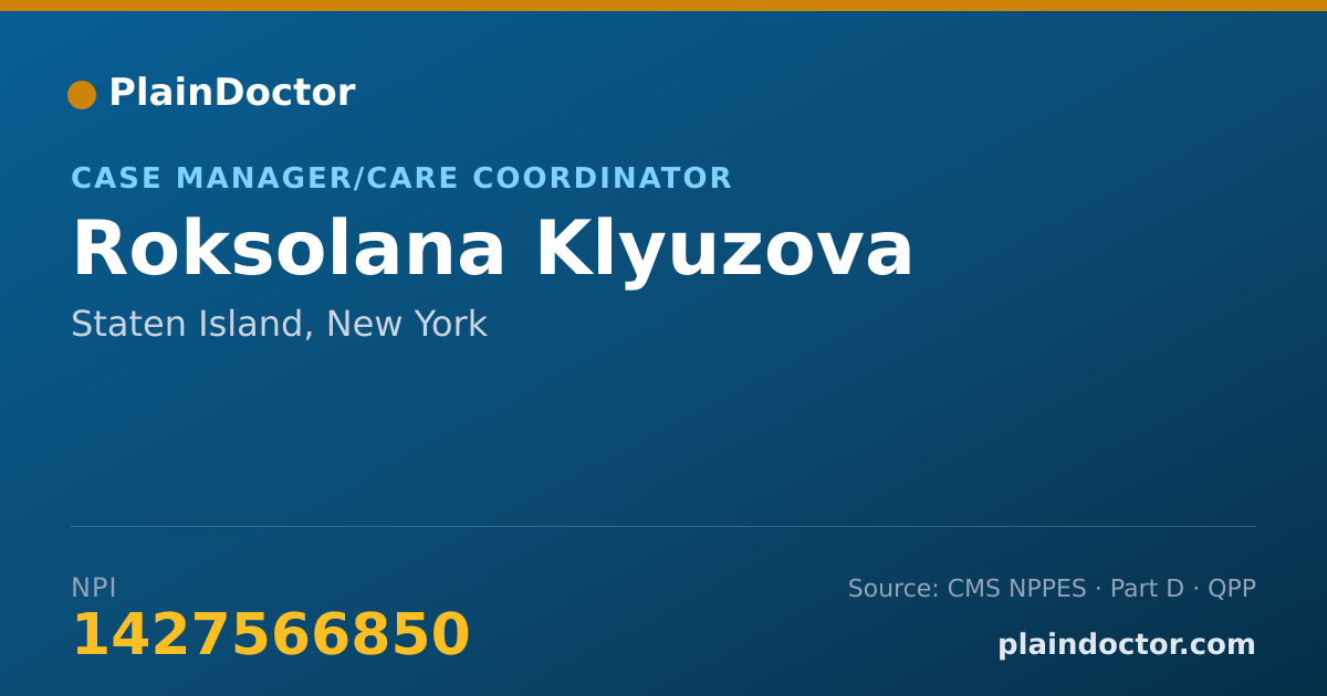 Shareable card for Roksolana Klyuzova - Case Manager/Care Coordinator, Staten Island, NY