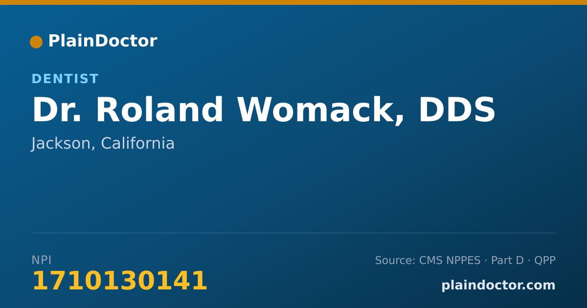 Shareable card for Roland Womack, DDS - Dentist, Jackson, CA