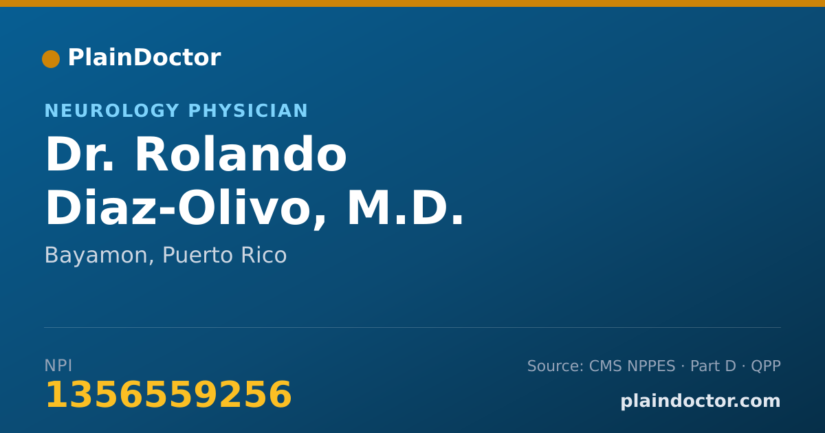 Shareable card for Rolando Diaz-Olivo, M.D. - Neurology Physician, Bayamon, PR