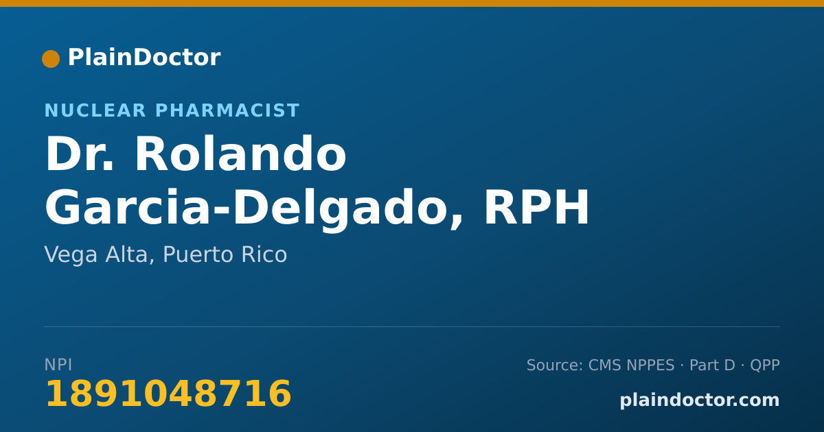 Shareable card for Rolando Garcia-Delgado, RPH - Nuclear Pharmacist, Vega Alta, PR