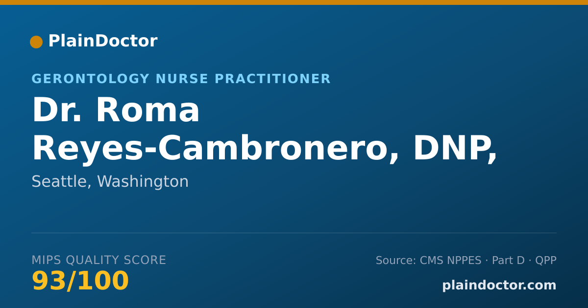 Shareable card for Roma Reyes-Cambronero, DNP, ARNP, AGNP-C - Gerontology Nurse Practitioner, Seattle, WA