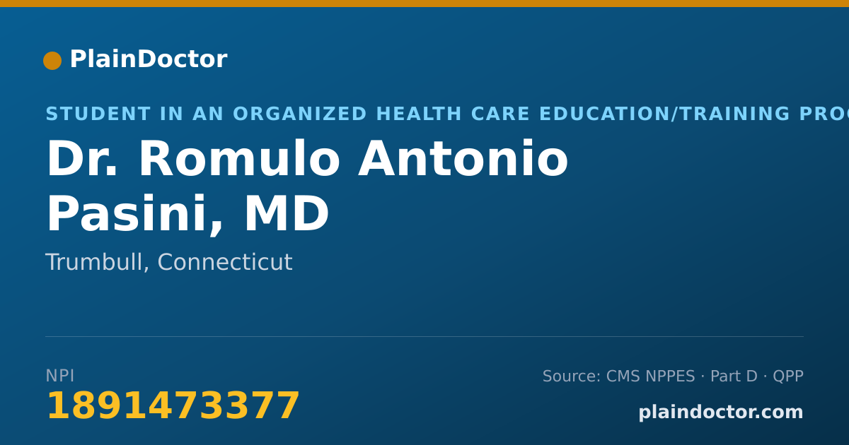 Shareable card for Romulo Antonio Pasini, MD - Student in an Organized Health Care Education/Training Program, Trumbull, CT