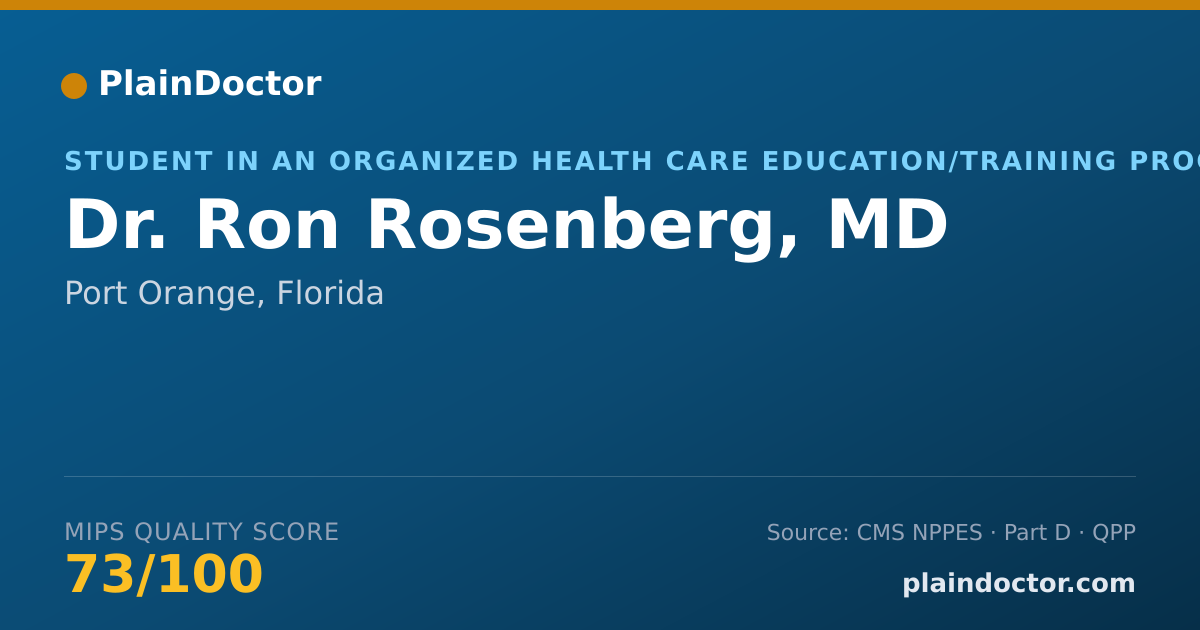 Shareable card for Ron Rosenberg, MD - Student in an Organized Health Care Education/Training Program, Port Orange, FL
