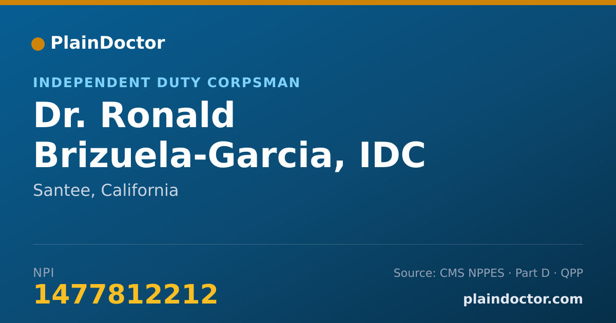 Shareable card for Ronald Brizuela-Garcia, IDC - Independent Duty Corpsman, Santee, CA