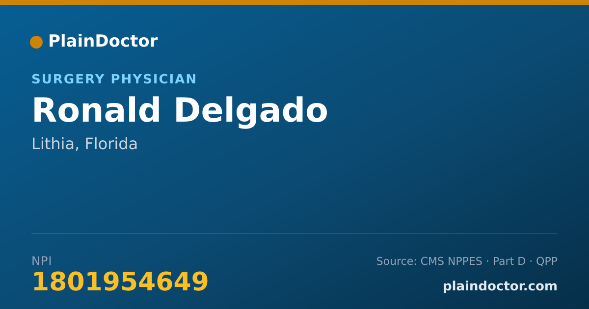 Shareable card for Ronald Delgado - Surgery Physician, Lithia, FL