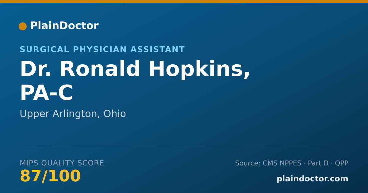 Shareable card for Ronald Hopkins, PA-C - Surgical Physician Assistant, Upper Arlington, OH