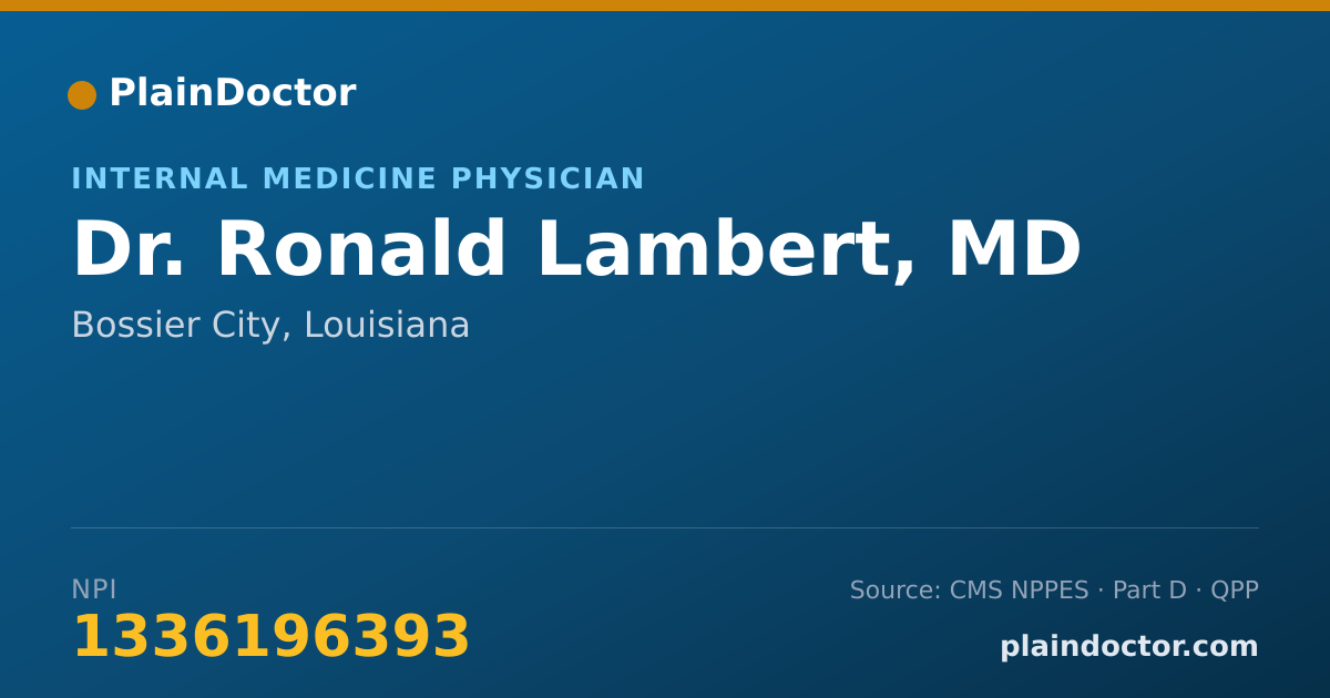 Shareable card for Ronald Lambert, MD - Internal Medicine Physician, Bossier City, LA