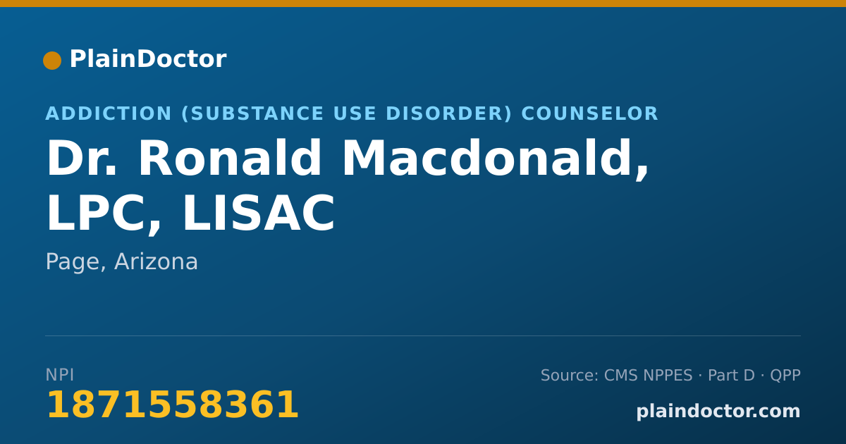 Shareable card for Ronald Macdonald, LPC, LISAC - Addiction (Substance Use Disorder) Counselor, Page, AZ