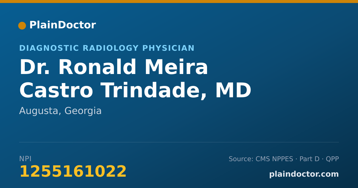 Shareable card for Ronald Meira Castro Trindade, MD - Diagnostic Radiology Physician, Augusta, GA