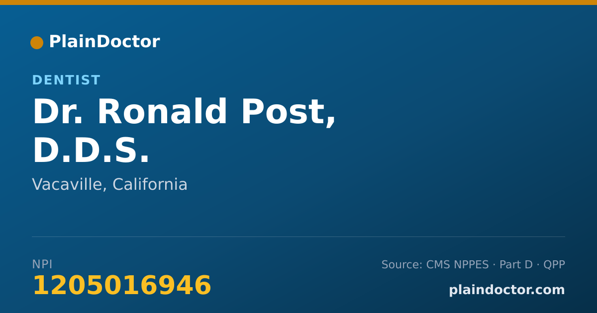 Shareable card for Ronald Post, D.D.S. - Dentist, Vacaville, CA