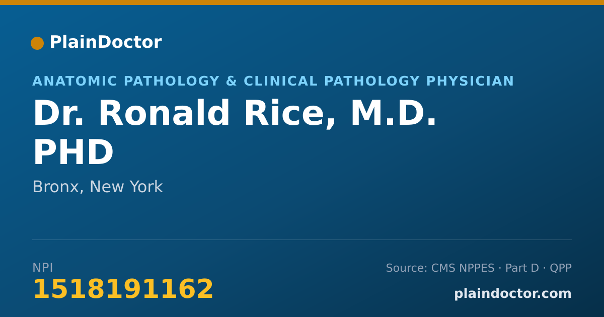 Shareable card for Ronald Rice, M.D. PHD - Anatomic Pathology & Clinical Pathology Physician, Bronx, NY