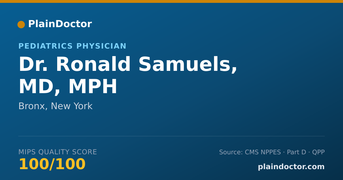 Shareable card for Ronald Samuels, MD, MPH - Pediatrics Physician, Bronx, NY