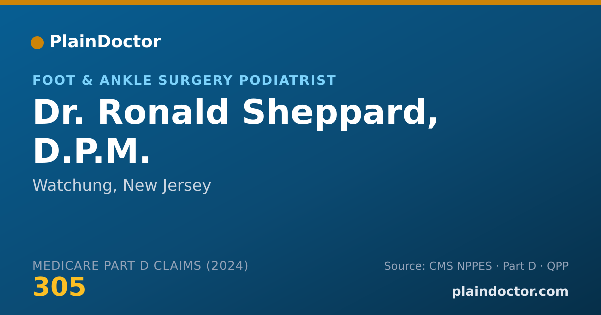 Shareable card for Ronald Sheppard, D.P.M. - Foot & Ankle Surgery Podiatrist, Watchung, NJ