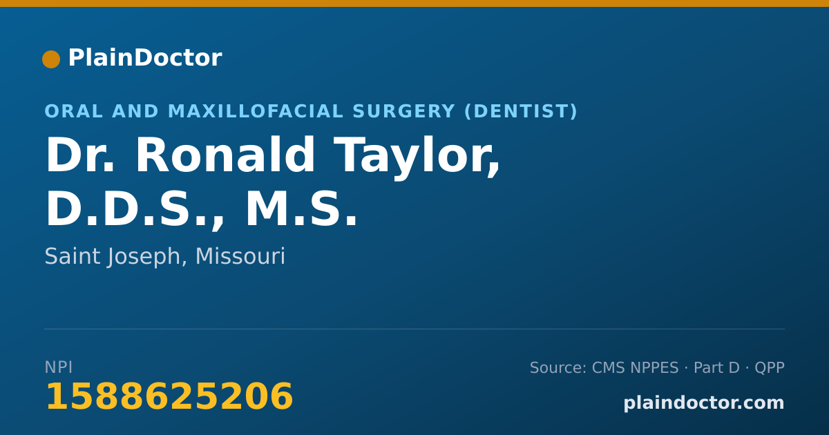 Shareable card for Ronald Taylor, D.D.S., M.S. - Oral and Maxillofacial Surgery (Dentist), Saint Joseph, MO
