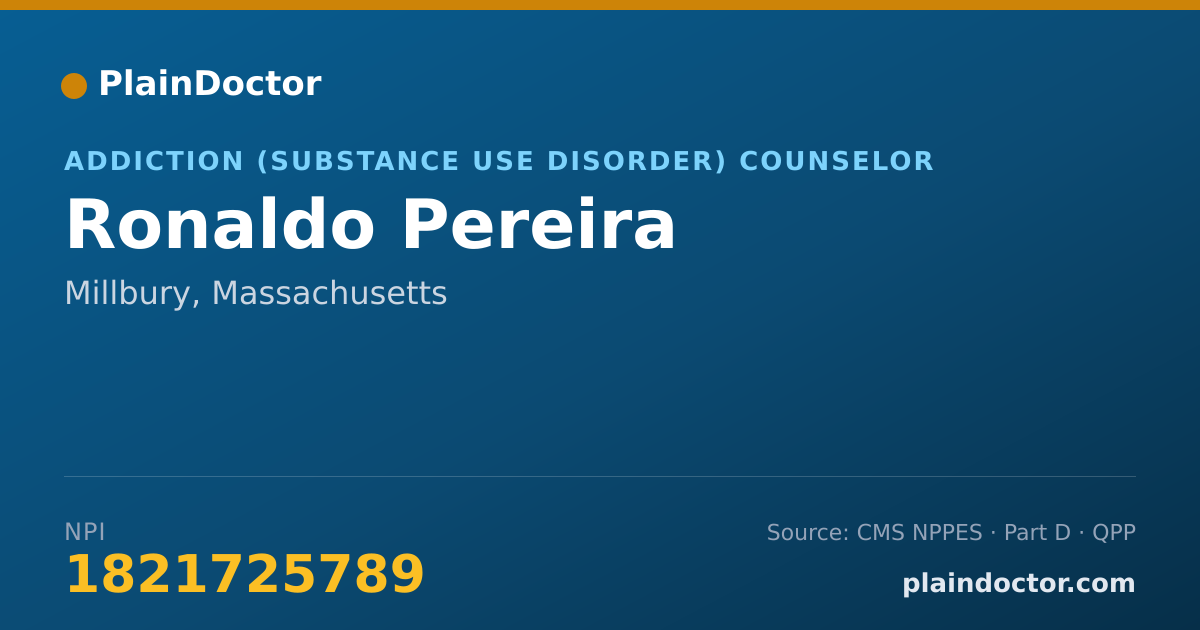 Shareable card for Ronaldo Pereira - Addiction (Substance Use Disorder) Counselor, Millbury, MA