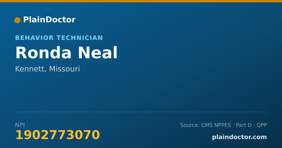 Shareable card for Ronda Neal - Behavior Technician, Kennett, MO