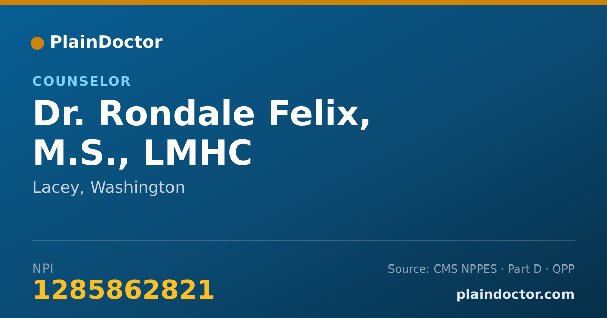 Shareable card for Rondale Felix, M.S., LMHC - Counselor, Lacey, WA