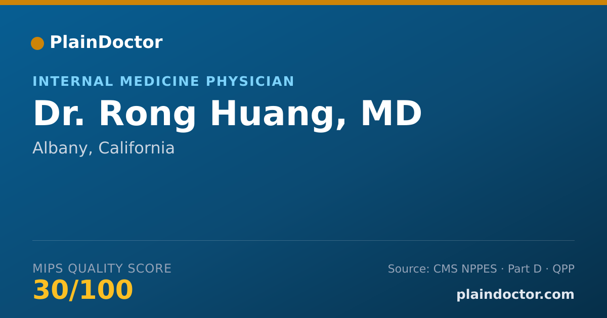 Shareable card for Rong Huang, MD - Internal Medicine Physician, Albany, CA