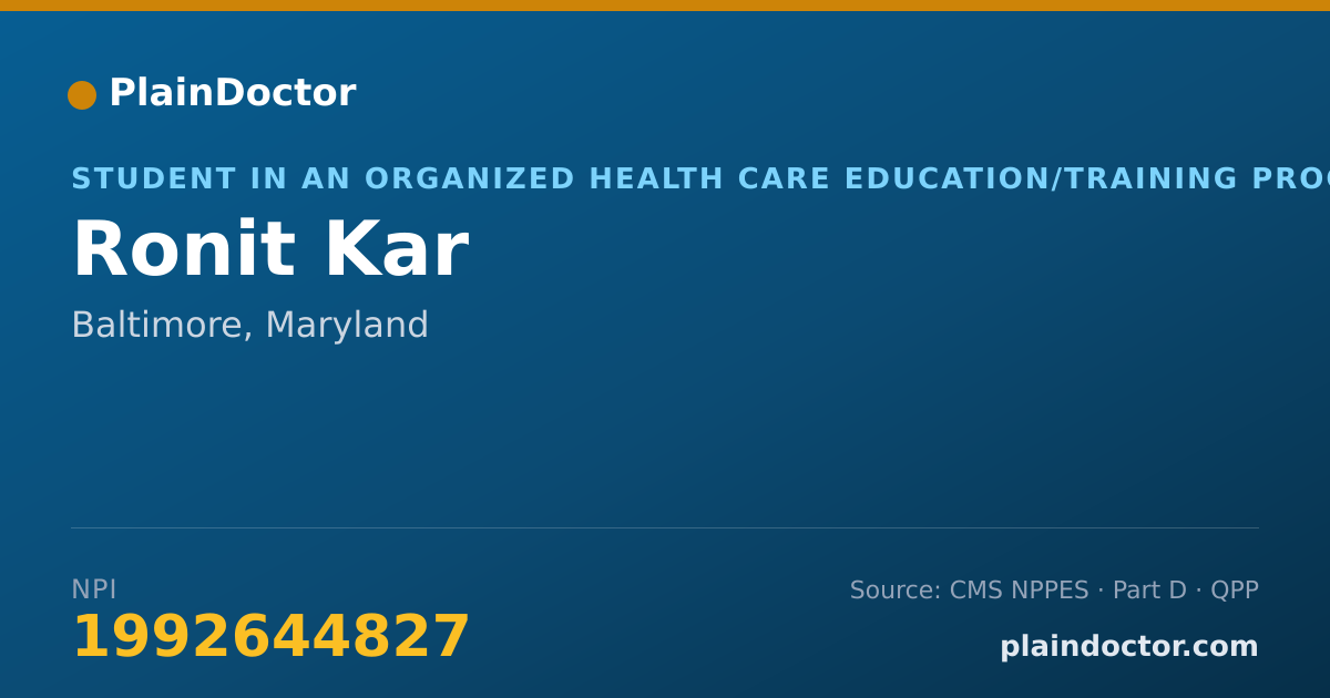 Shareable card for Ronit Kar - Student in an Organized Health Care Education/Training Program, Baltimore, MD