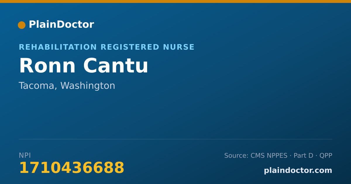 Shareable card for Ronn Cantu - Rehabilitation Registered Nurse, Tacoma, WA