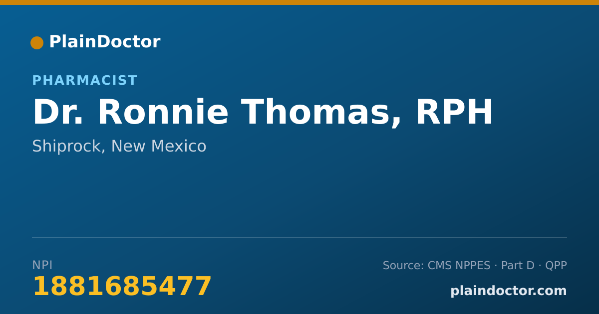 Shareable card for Ronnie Thomas, RPH - Pharmacist, Shiprock, NM
