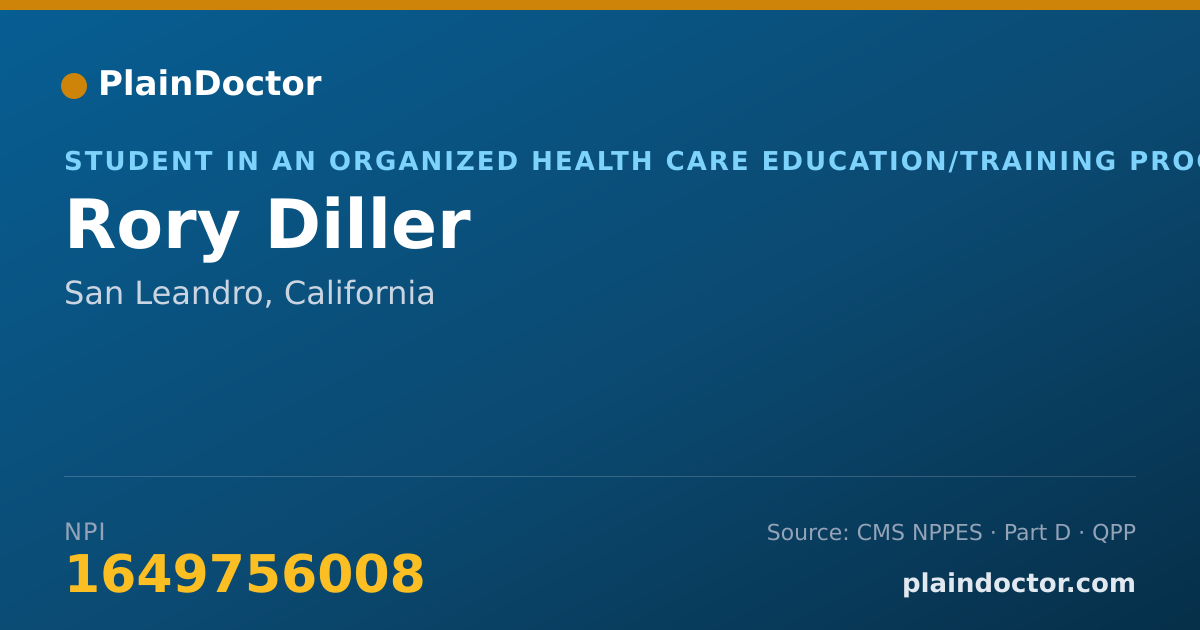 Shareable card for Rory Diller - Student in an Organized Health Care Education/Training Program, San Leandro, CA